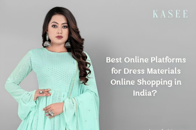 Best Online Platforms for Dress Materials Online Shopping in India
